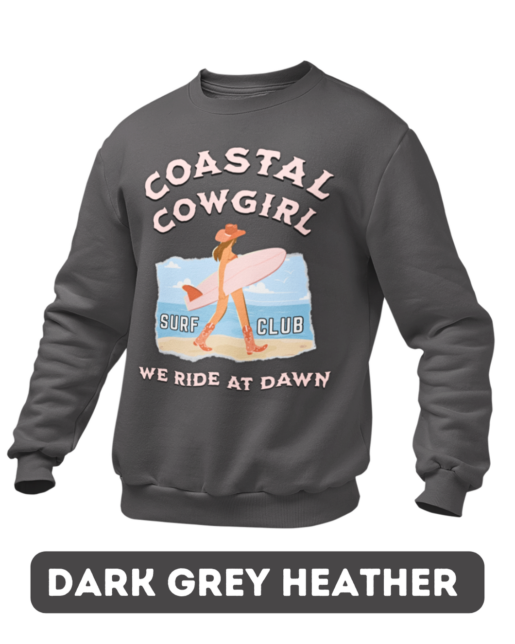 Coastal Cowgirl Sweatshirt