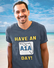 Load image into Gallery viewer, Have An A1A Day! V-neck
