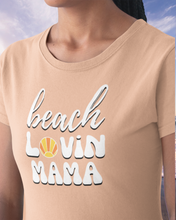 Load image into Gallery viewer, Beach Lovin&#39; Mama
