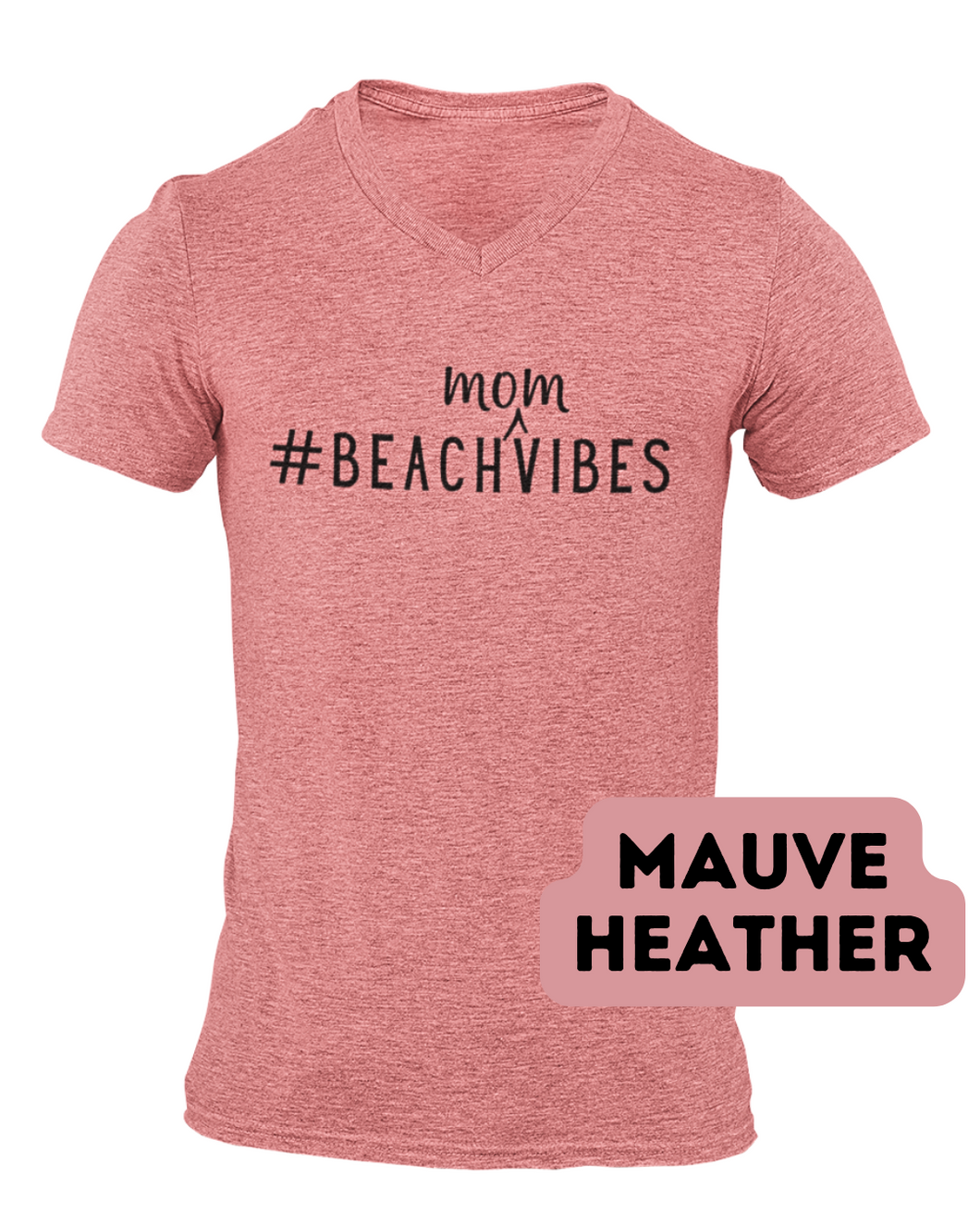 #BeachMomVibes V-neck