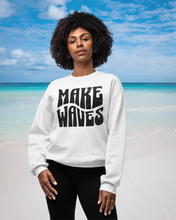 Load image into Gallery viewer, Make Waves Sweatshirt
