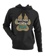 Load image into Gallery viewer, On Sunday We Wear TEAL Hoodie
